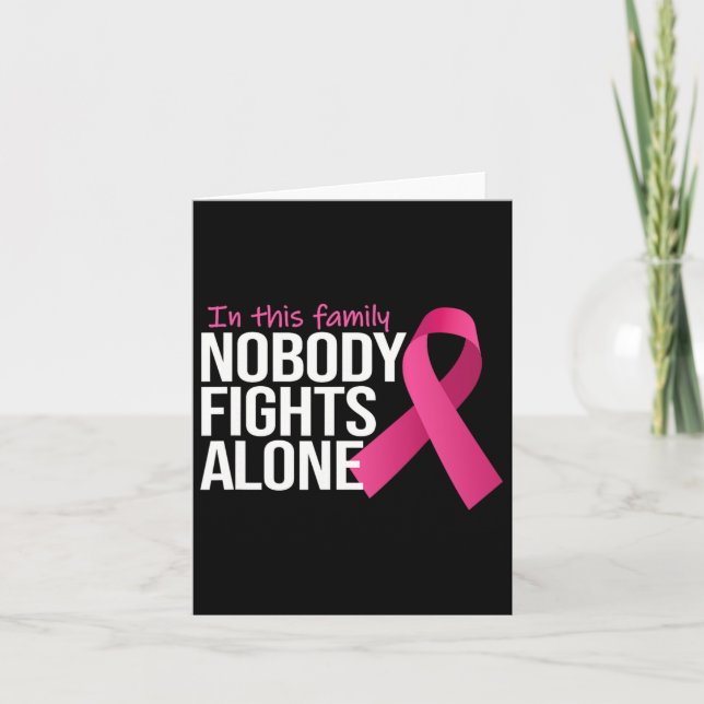 Nobody Fights Alone Breast Cancer Awareness Family Card (Front)