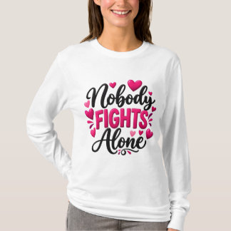 Nobody Fights Alone Breast Cancer Awareness T-Shirt