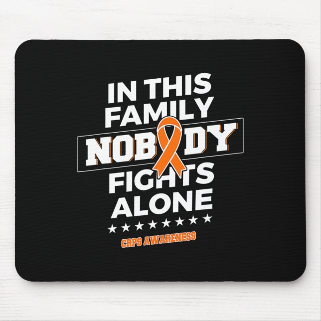 Nobody Fights Alone Crps Awareness  Mouse Pad (Front)