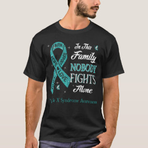 Nobody Fights Alone Fragile X Syndrome Awareness T-Shirt