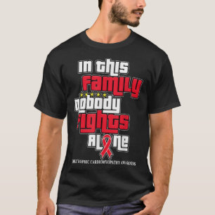 Nobody Fights Alone Hypertrophic Cardiomyopathy T-Shirt