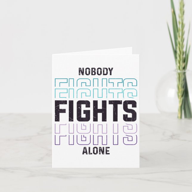 Nobody Fights Alone Mental Health Message  Card (Front)