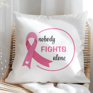 Nobody Fights Alone Pink Ribbon Cushion