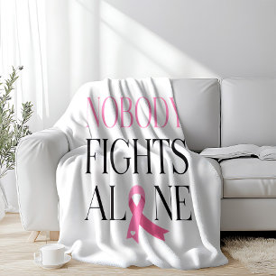 Nobody Fights Alone Pink Ribbon Fleece Blanket