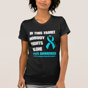 NOBODY FIGHTS ALONE...POTS T-Shirt