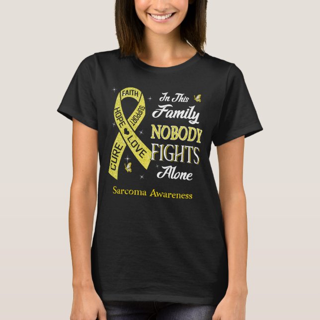 Nobody Fights Alone Sarcoma Awareness T-Shirt (Front)