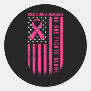 Nobody Fights Breast Cancer Alone American Flag Pi Classic Round Sticker