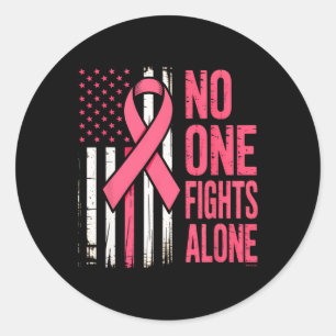 Nobody Fights Breast Cancer Alone American Flag Pi Classic Round Sticker