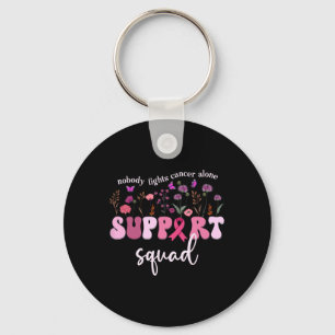 Nobody Fights Breast Cancer Alone Breast Cancer Su Key Ring