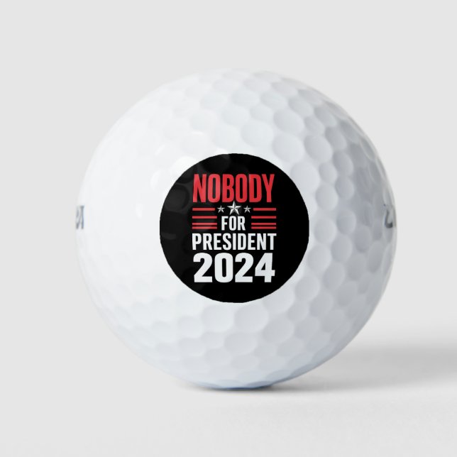 Nobody For President 2024 Political Election USA Golf Balls (Front)