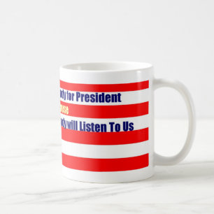 Nobody for President Mug