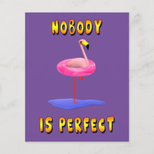 Nobody is perfect - flamingo with swimming ring