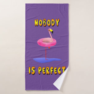 Nobody is perfect - flamingo with swimming ring bath towel