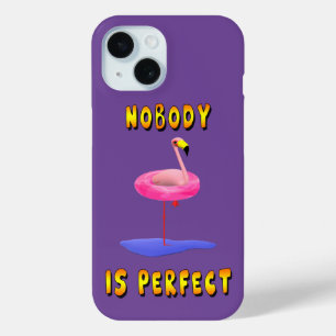 Nobody is perfect - flamingo with swimming ring iPhone 15 case