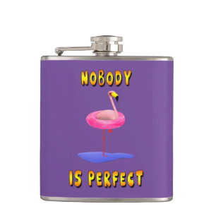 Nobody is perfect - flamingo with swimming ring hip flask