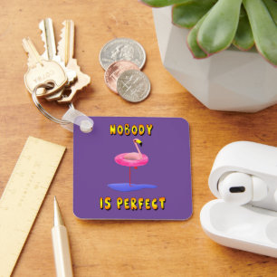 Nobody is perfect - flamingo with swimming ring key ring