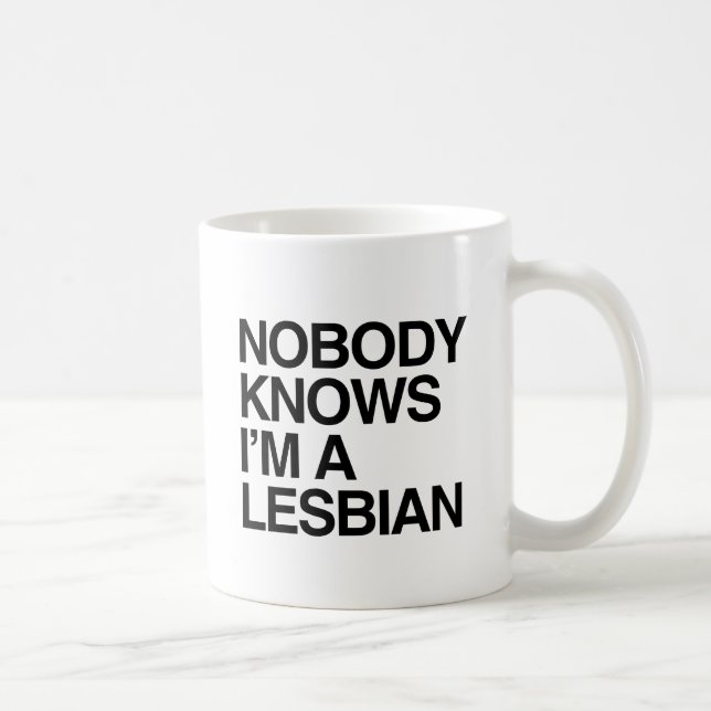 NOBODY KNOWS I'M A LESBIAN -.png Coffee Mug (Right)