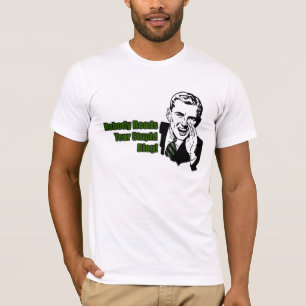 Nobody Reads Your Stupid Blog T-Shirt