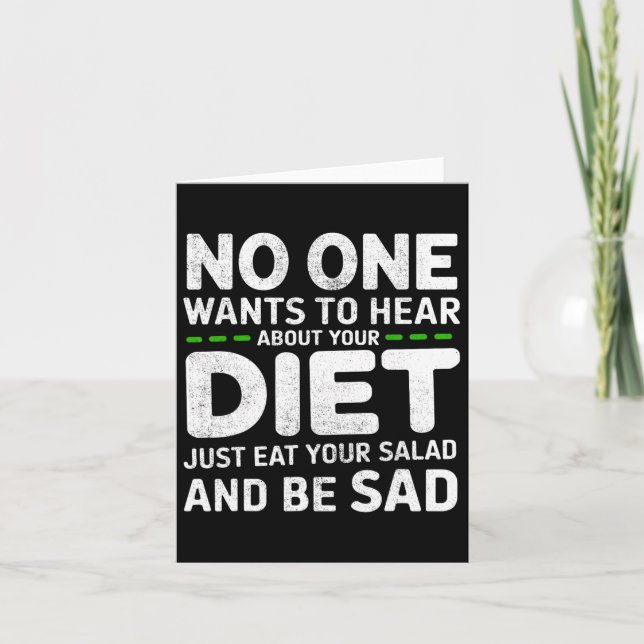 Nobody Wants To Hear About Your Diet Funny Gym Wor Card (Front)