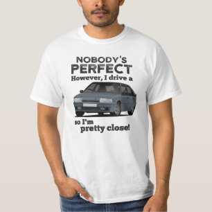 Nobody's perfect with a BX GTi T-Shirt