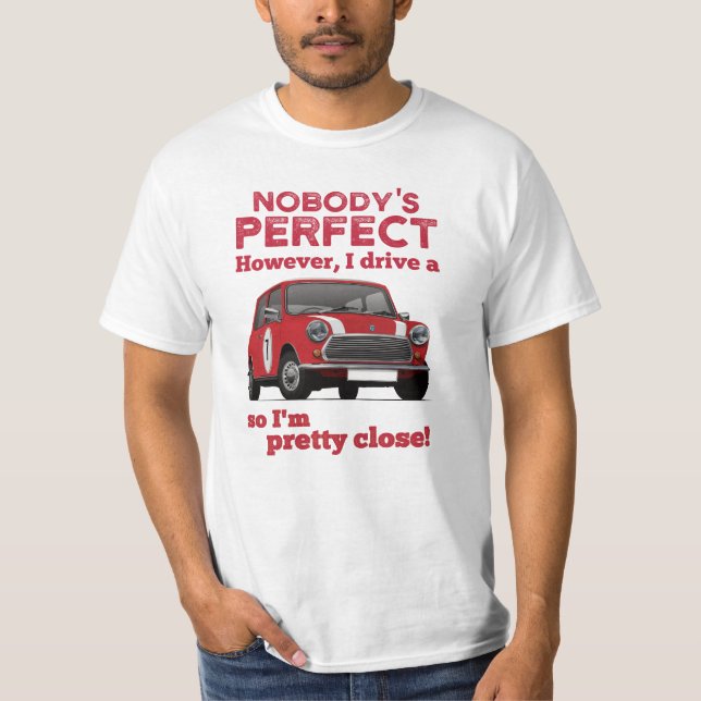 Nobody's perfect with Austin Mini, Austin Seven T-Shirt (Front)