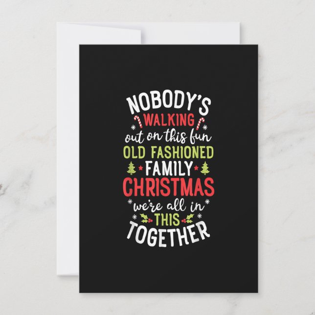 Nobody's Walking Out On This Fun Old Family Christ Invitation (Front)
