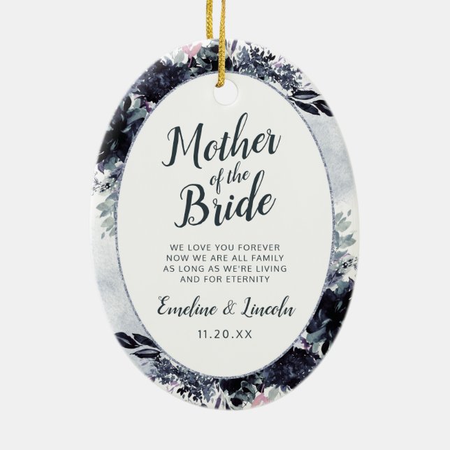 Nocturnal Floral To the Mother of the Bride Quote Ceramic Ornament (Back)