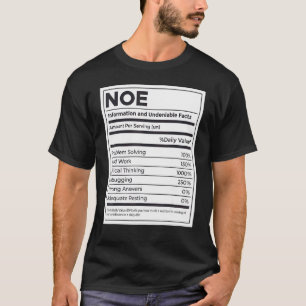 Noe Nutrition Information  Problem Solving Hard Wo T-Shirt