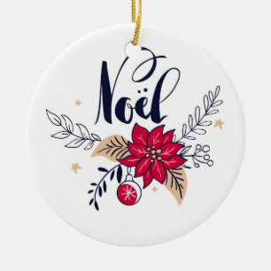 Noel Poinsettia  Ceramic Ornament