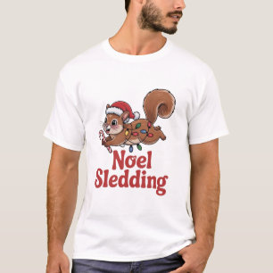 Noel Sledding Christmas Squirrel Animal Sledding H T-Shirt