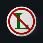 Noel Symbols 6 Cm Round Badge<br><div class="desc">The Noel or No L symbol is always a hit over the holidays and talk of the party.</div>
