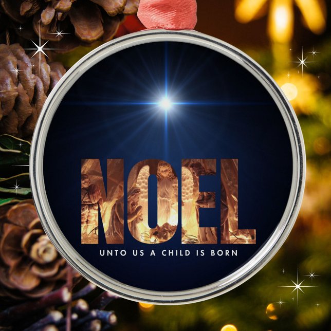 NOEL Unto Us A Child Is Born Christmas Metal Ornament (Creator Uploaded)