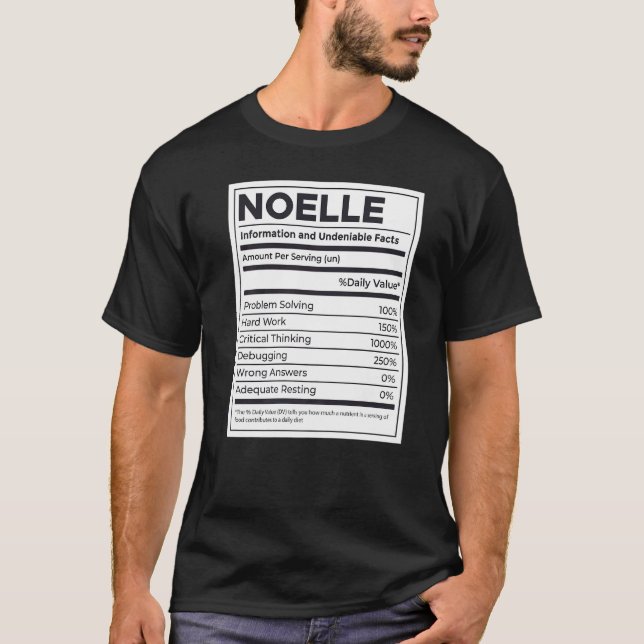 Noelle Nutrition Information Problem Solving Hard  T-Shirt (Front)