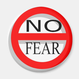 NoFear Magnet
