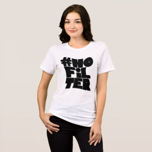 #NoFilter - Bold Retro Typography Tri-Blend Tee