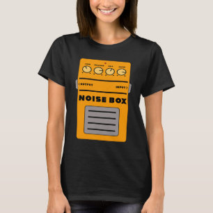 Noise Box Distortion Guitar Pedal Best Men Women T-Shirt