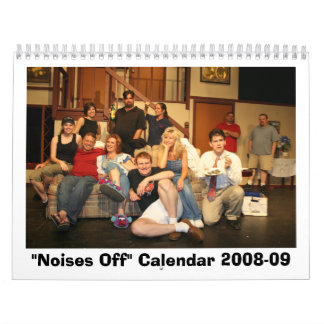 "Noises Off" Calendar