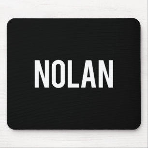 Nolan - Cool New Funny Name Fan Gift Tee Mouse Pad