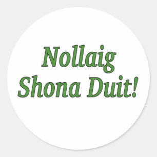 Nollaig Shona Duit! Merry Christmas in Irish gf Classic Round Sticker