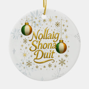 Nollaig Shona Duit Personalised Irish Christmas Ceramic Ornament