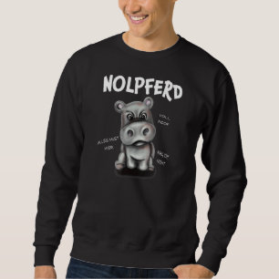 Nölpferd Hippo Fun Sweatshirt