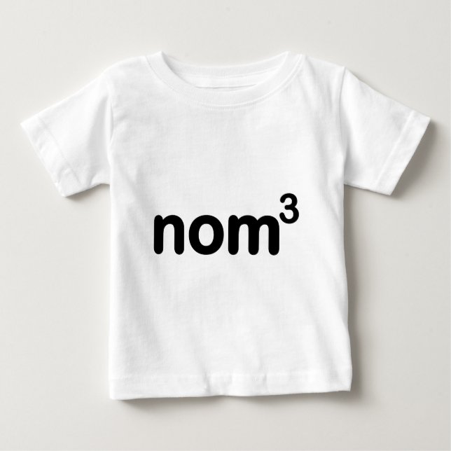 Nom nom nom baby T-Shirt (Front)