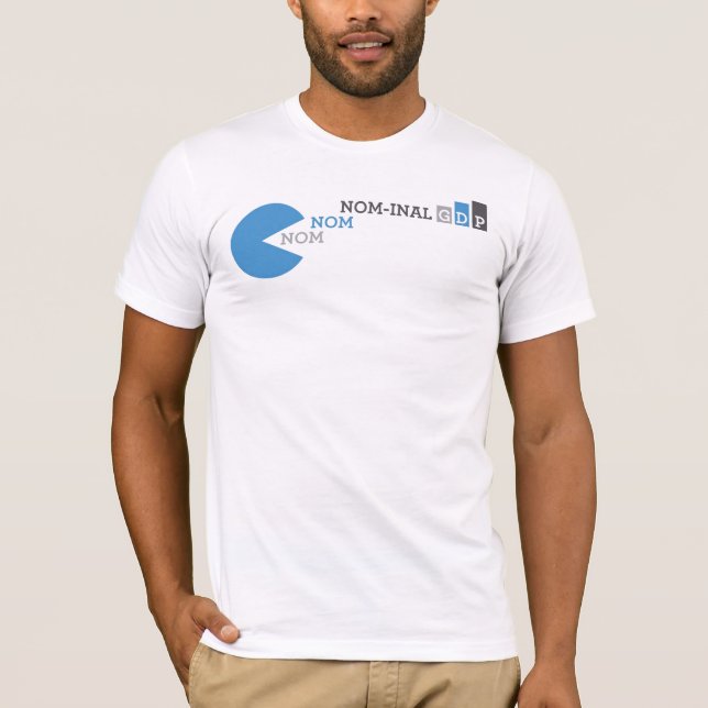 Nom Nom Nominal GDP T-Shirt (Front)