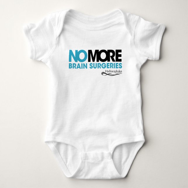 #NOMOREBS (Brain Surgeries) Baby Bodysuit (Front)