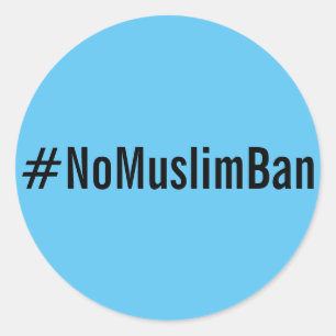 #NoMuslimBan, black text on bright blue stickers