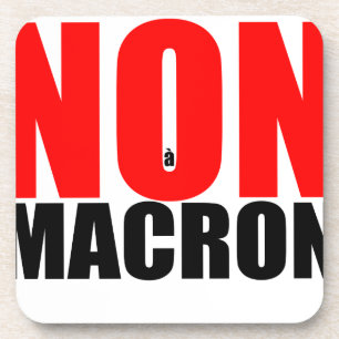 NON à MACRON Coaster