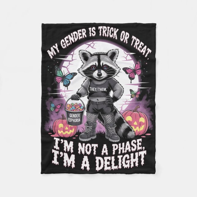 Non-binary Halloween Racoon Pronouns Not A Phase  Fleece Blanket (Front)