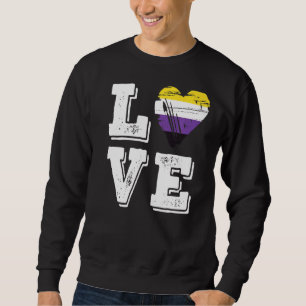Non Binary Pride Flag Love Non Binary Flag 1 Sweatshirt