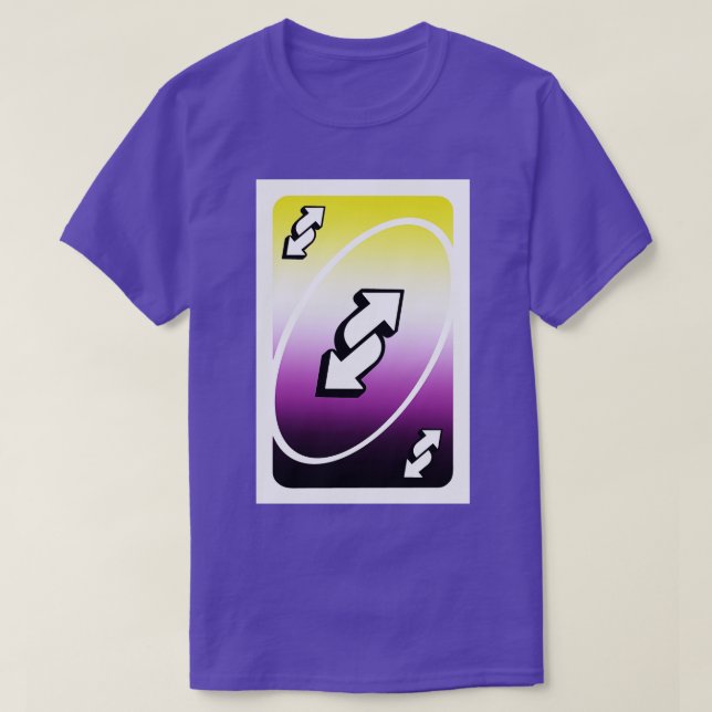 non binary uno reverse card T-Shirt (Design Front)