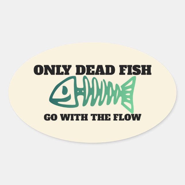 Non Conformist - Not Going With The Flow Oval Stic Sticker (Front)